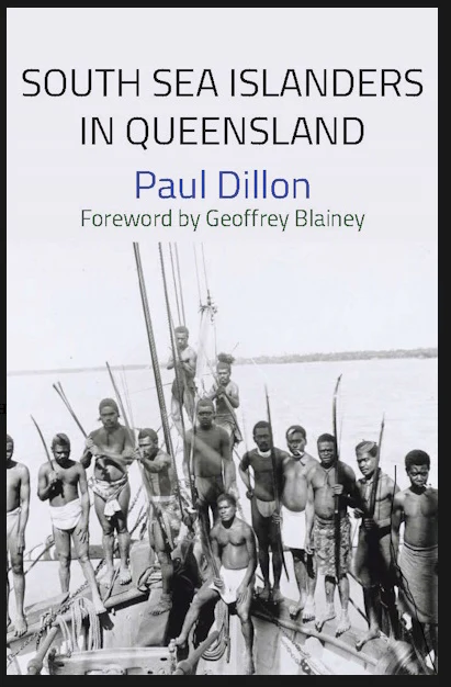 South Sea Islanders in Queensland by Paul Dillon
