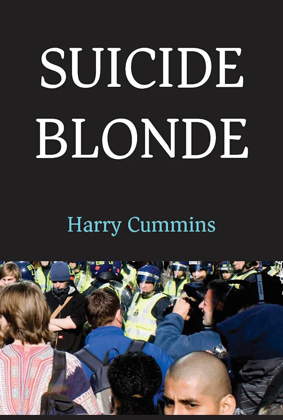 Suicide Blonde by Harry Cummins